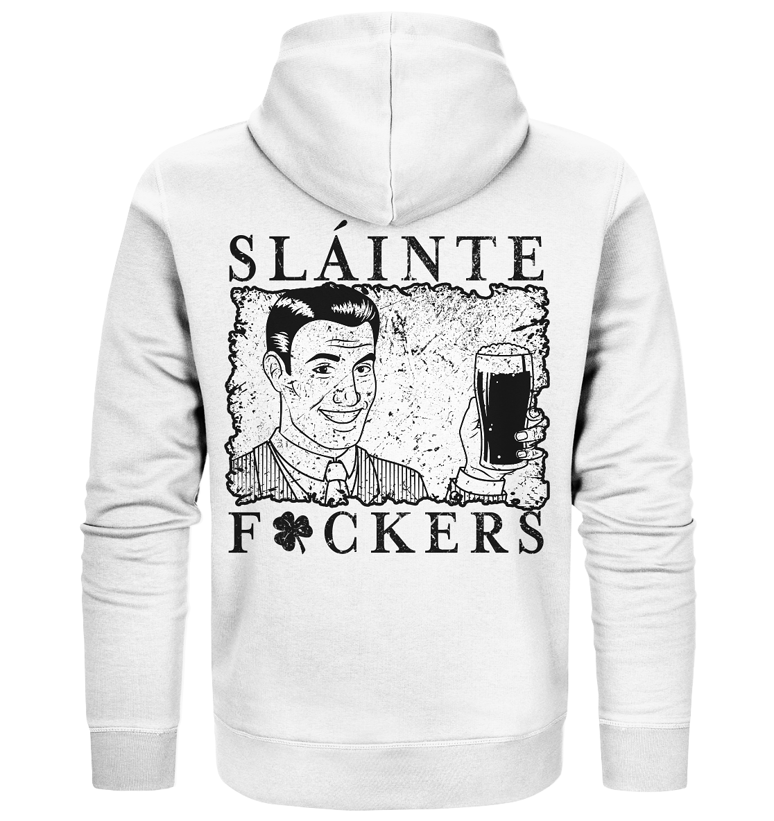 Sláinte "F*ckers" *Shamrock* - Organic Zipper