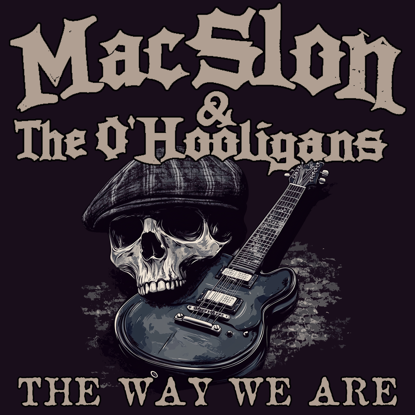 MacSlon & The O'Hooligans - The Way We Are (Download)