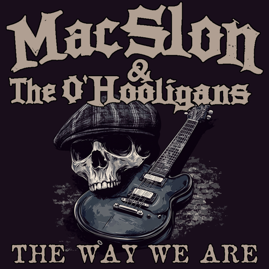 MacSlon & The O'Hooligans - The Way We Are (Download)