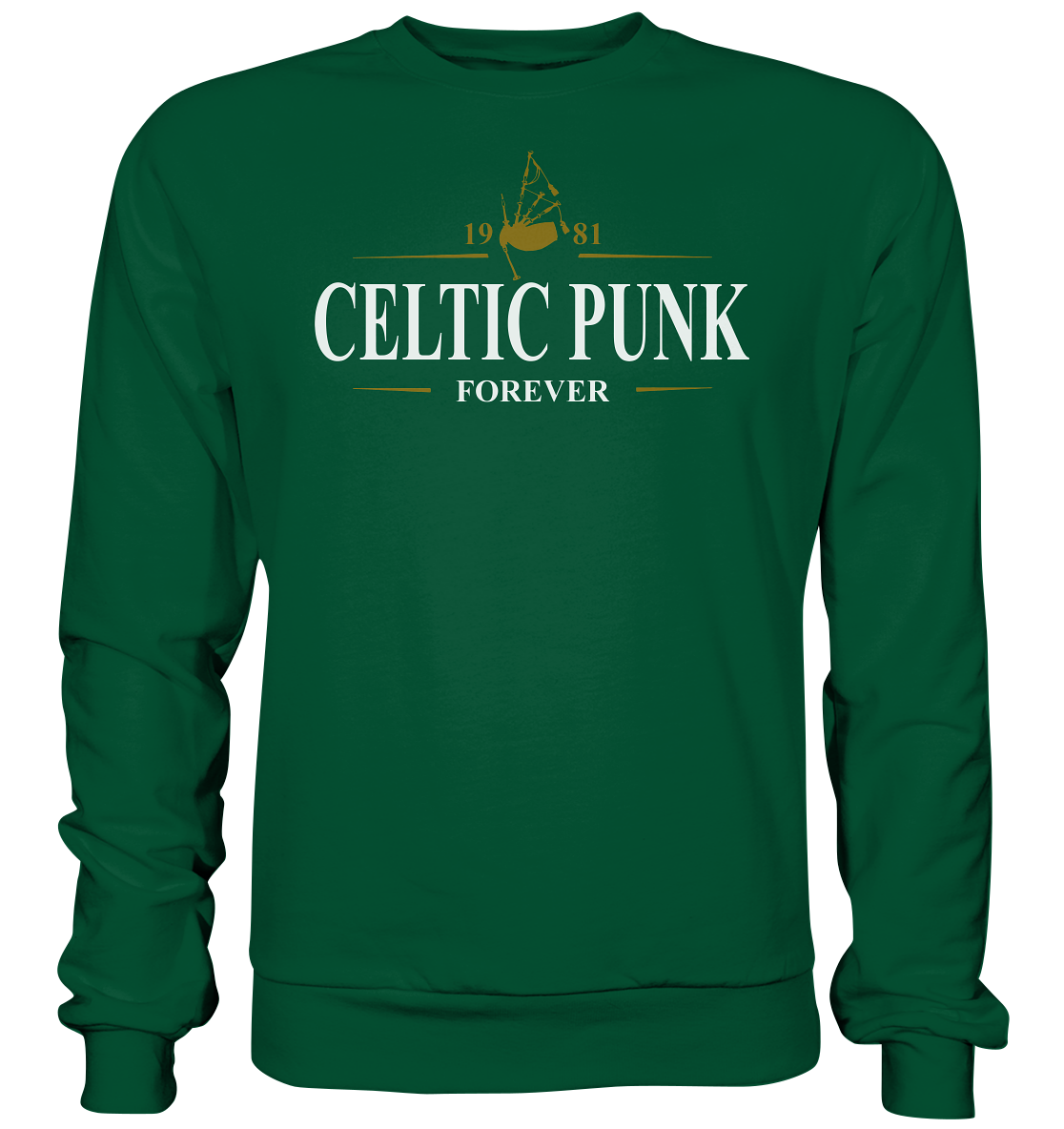 Celtic Punk "Forever / Stout I"  - Basic Sweatshirt