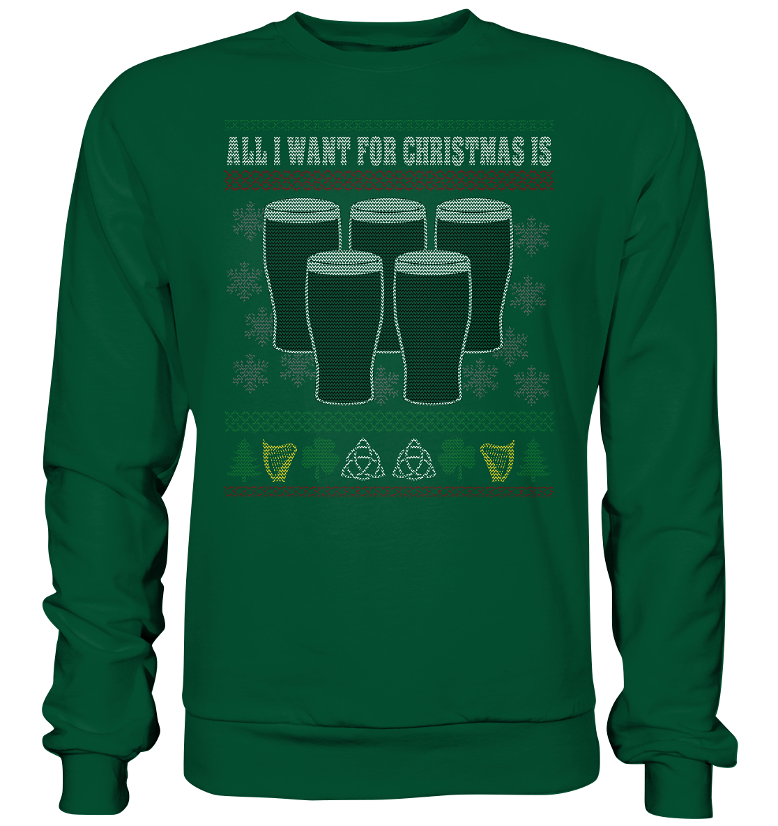 All I Want For Christmas - Basic Sweatshirt