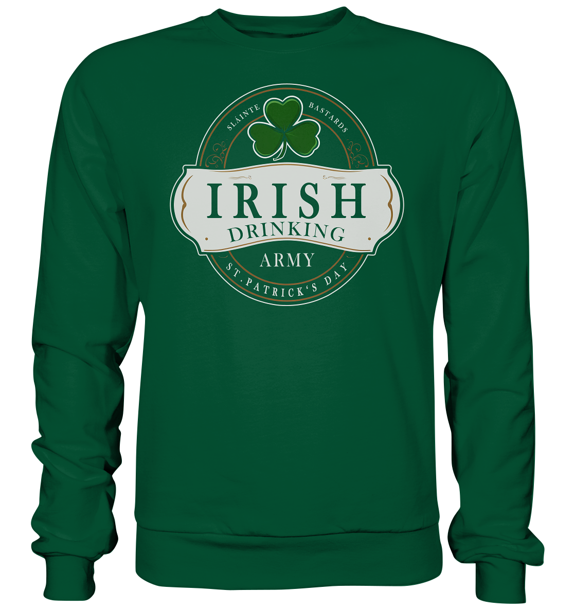 Irish Drinking Army "St. Patrick's Day" - Basic Sweatshirt