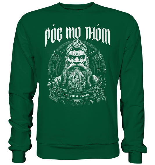 Póg Mo Thóin Streetwear "Celtic & Proud" - Basic Sweatshirt