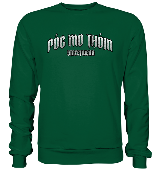 Póg Mo Thóin Streetwear "Logo" - Basic Sweatshirt