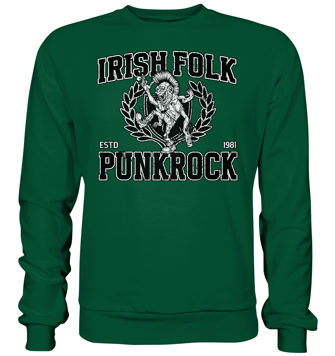 Irish Folk Punkrock "Estd. 1981" - Basic Sweatshirt