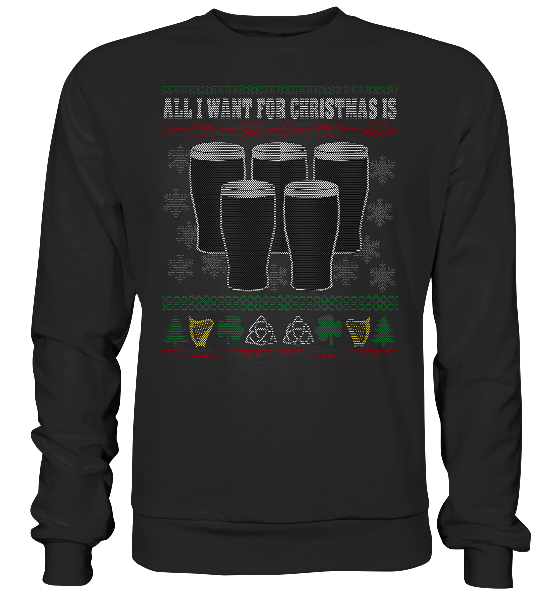 All I Want For Christmas - Basic Sweatshirt