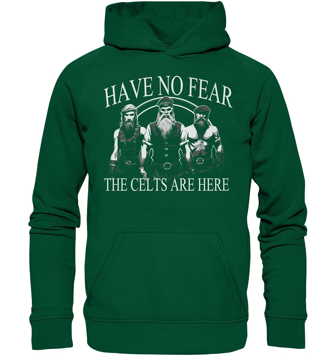 Have No Fear "The Celts Are Here" - Basic Unisex Hoodie