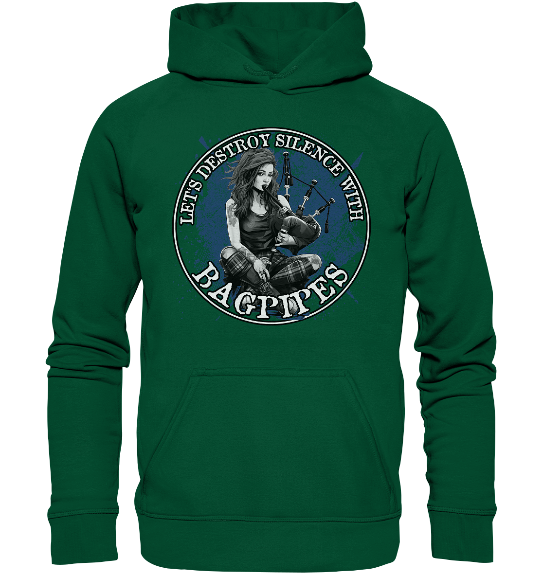 Let's Destroy Silence With "Bagpipes" - Basic Unisex Hoodie