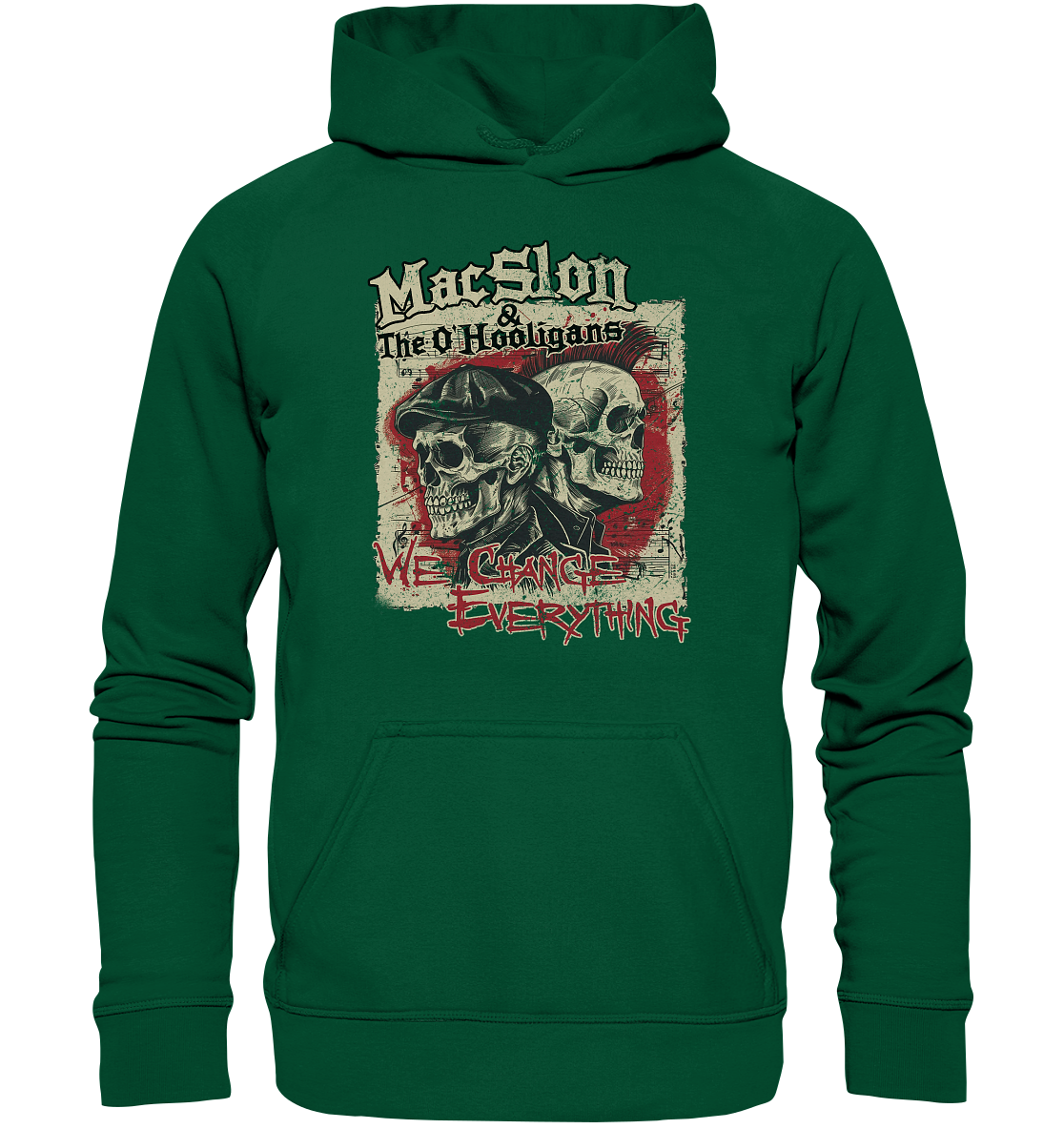 MacSlon & The O'Hooligans "We Change Everything" - Basic Unisex Hoodie