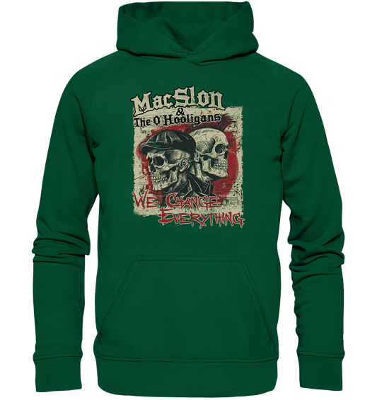 MacSlon & The O'Hooligans "We Change Everything" - Basic Unisex Hoodie