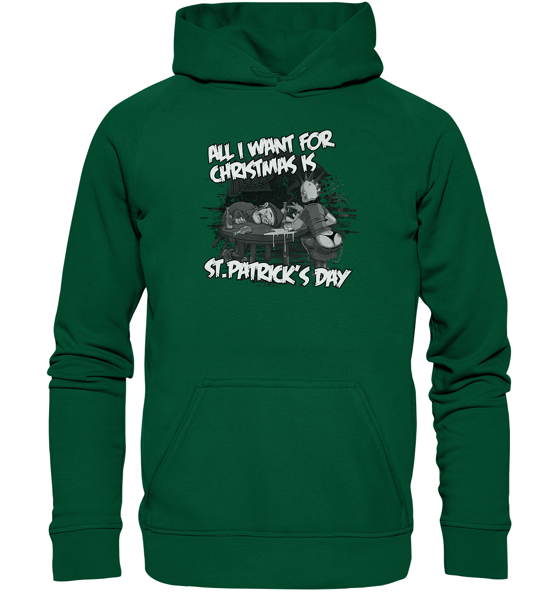 All I Want For Christmas is "St.Patrick's Day" - Basic Unisex Hoodie