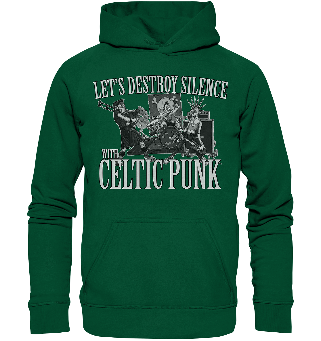 Let's Destroy Silence With "Celtic Punk" - Basic Unisex Hoodie