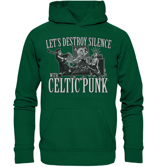 Let's Destroy Silence With "Celtic Punk" - Basic Unisex Hoodie