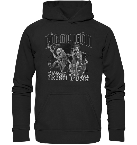 Póg Mo Thóin Streetwear "Whiskey, Beer and Irish Punk" - Basic Unisex Hoodie