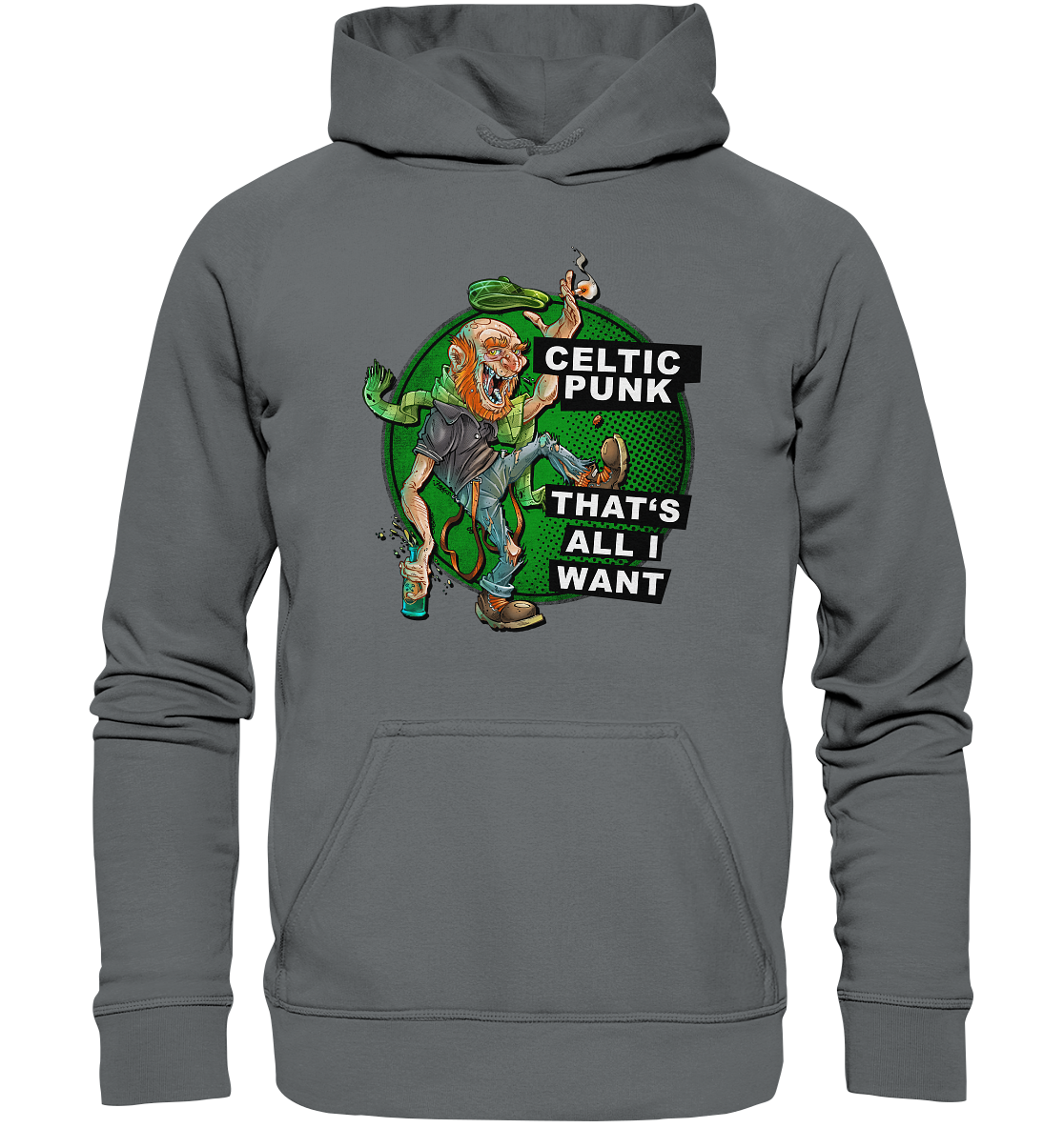 "Celtic Punk - That's All I Want" - Basic Unisex Hoodie