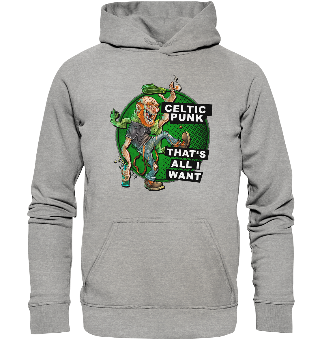 "Celtic Punk - That's All I Want" - Basic Unisex Hoodie