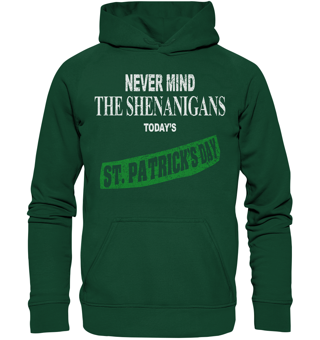 Never Mind The Shenanigans "Today's St. Patrick's Day I" - Kids Premium Hoodie