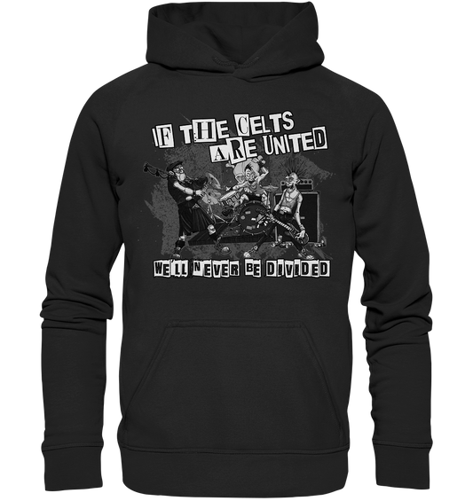 If The Celts Are United "We'll Never Be Divided" - Kids Premium Hoodie