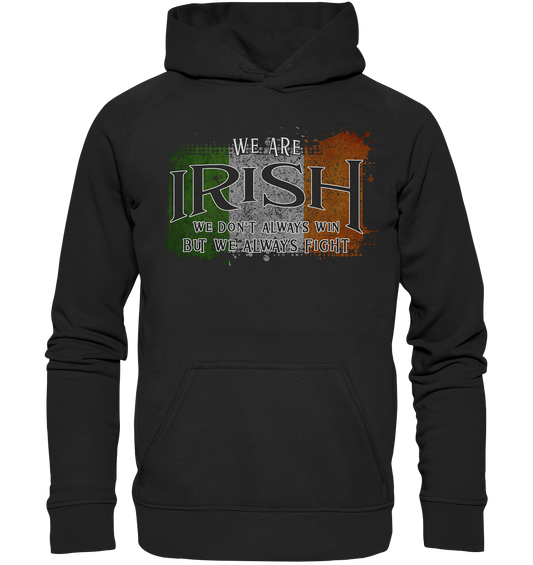 We Are Irish "We Always Fight"  - Kids Premium Hoodie