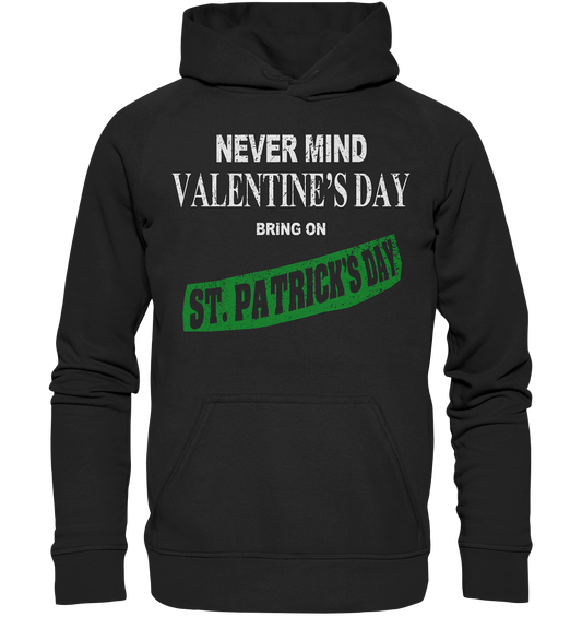 Never Mind Valentine's Day "Bring On St. Patrick's Day I" - Kids Premium Hoodie