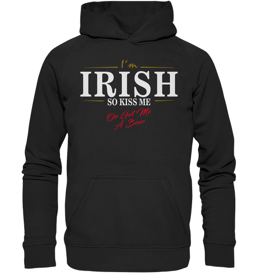 I'm Irish "So Kiss Me Or Get Me A Beer" - Kids Premium Hoodie