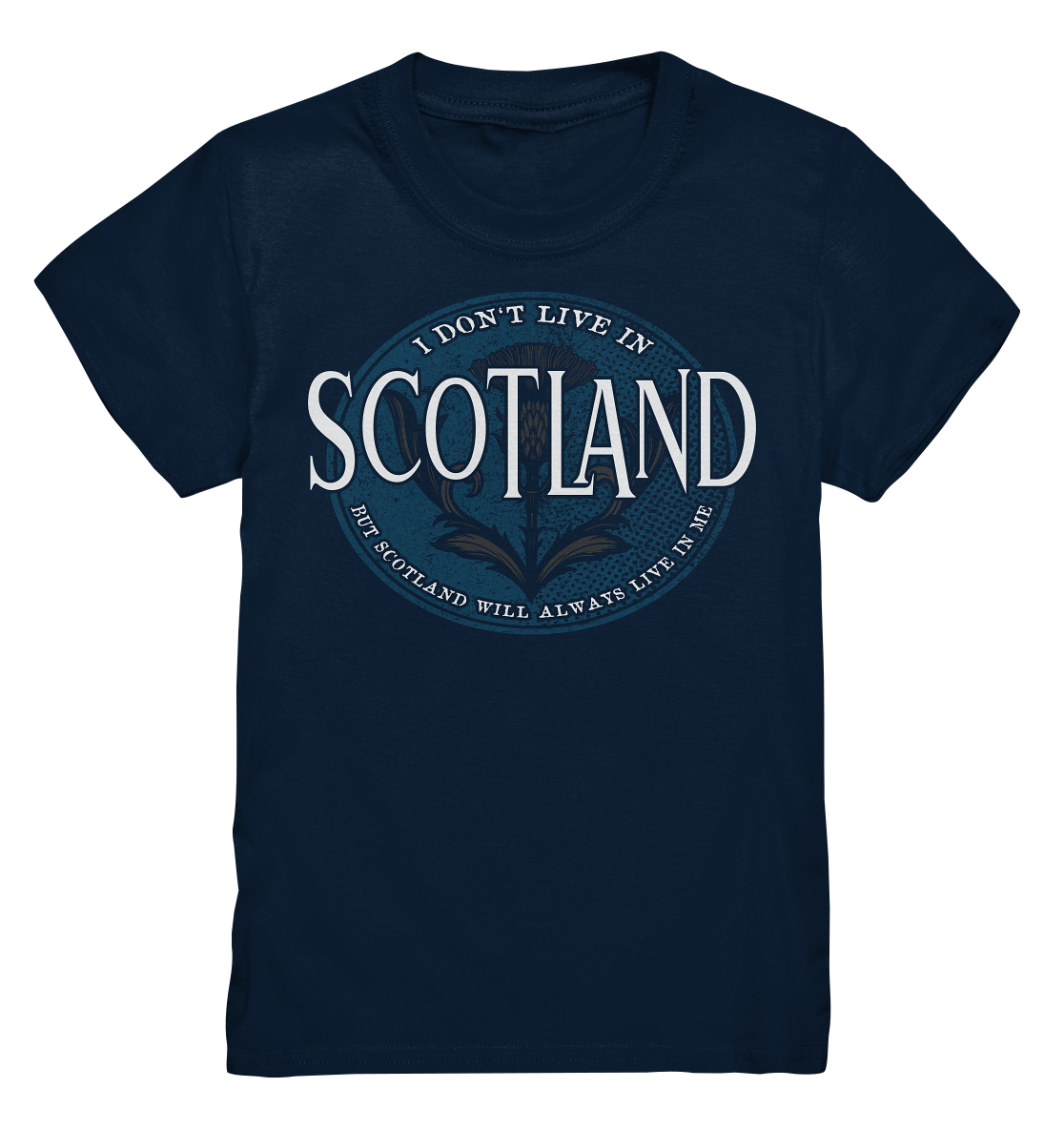 Scotland "Will Always Live In Me"  - Kids Premium Shirt