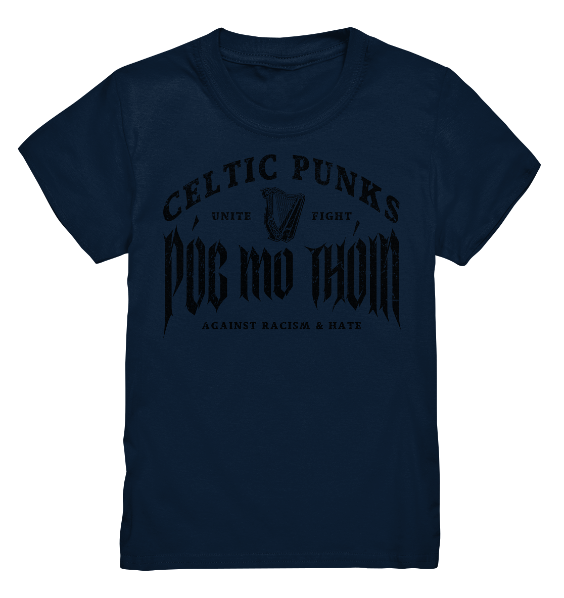 Póg Mo Thóin Streetwear "Celtic Punks Against Racism & Hate / Unite & Fight" - Kids Premium Shirt