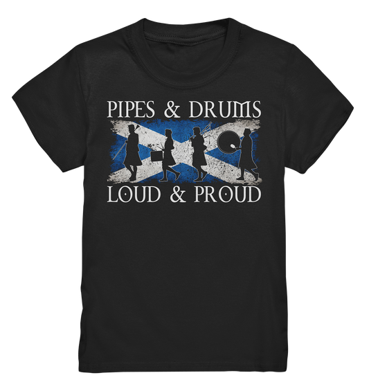 Pipes & Drums "Loud & Proud / Band" - Kids Premium Shirt