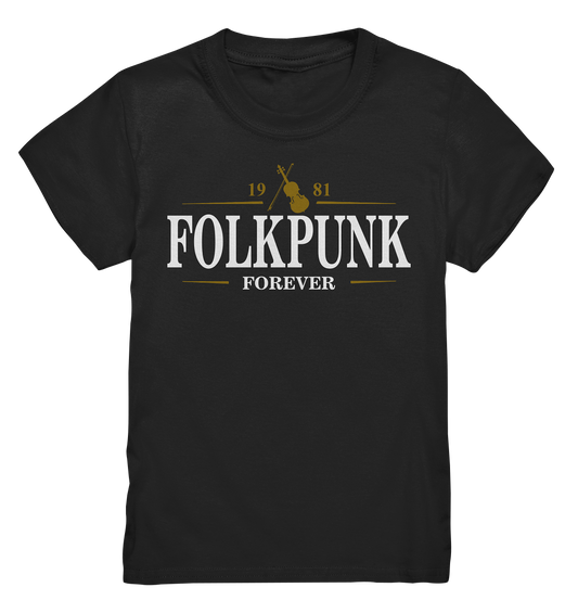 Folkpunk "Forever / Stout I" - Kids Premium Shirt