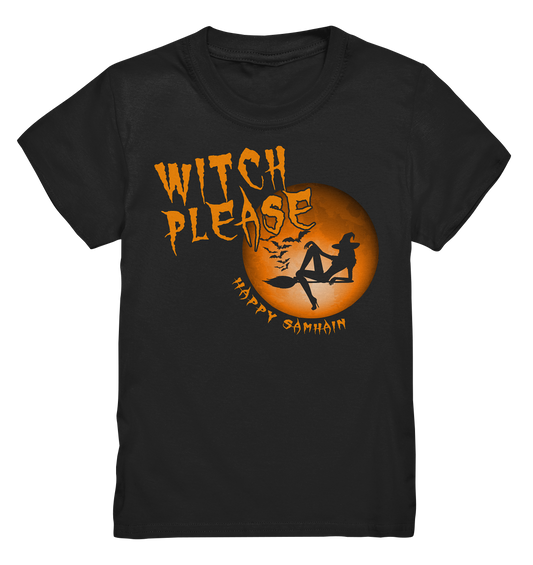 Witch Please "Happy Samhain" - Kids Premium Shirt