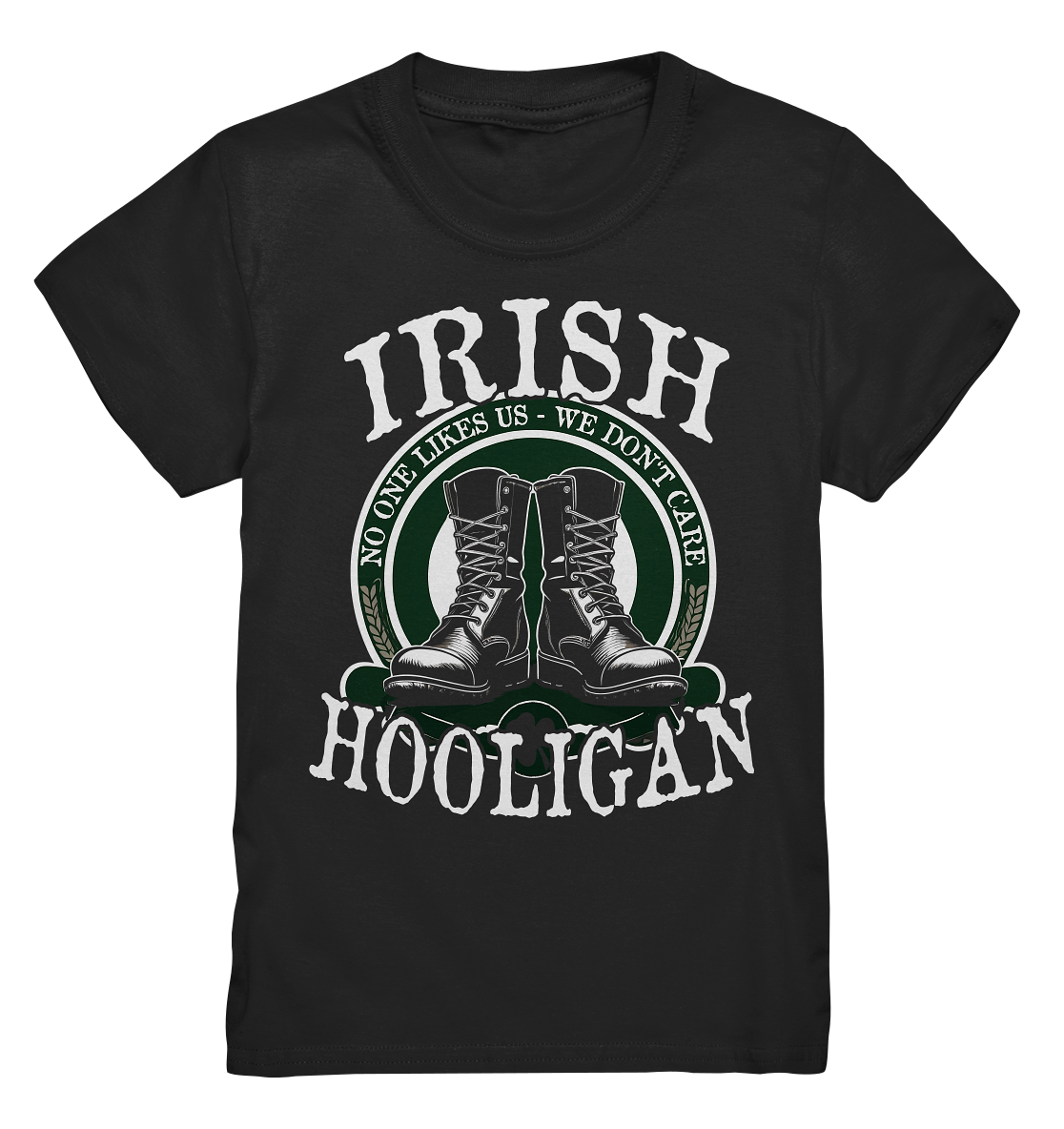 Irish Hooligan "No One Likes Us - We Don't Care" - Kids Premium Shirt