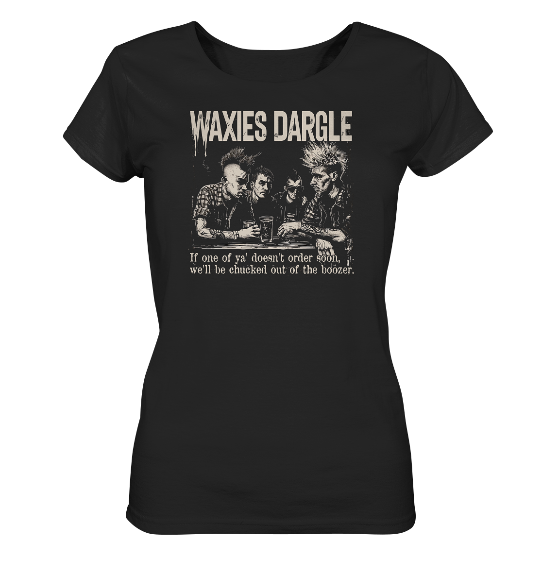 Waxies Dargle "Punks I" - Ladies Organic Shirt