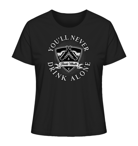 You'll Never Drink Alone "Slàinte Mhath" - Ladies Organic Shirt