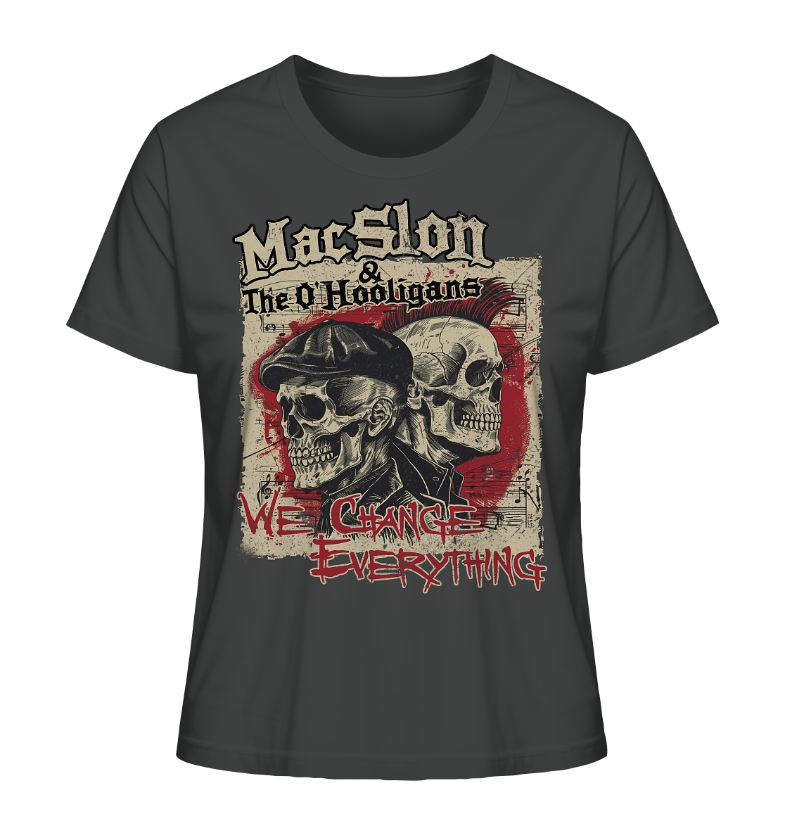 MacSlon & The O'Hooligans "We Change Everything" - Ladies Organic Shirt