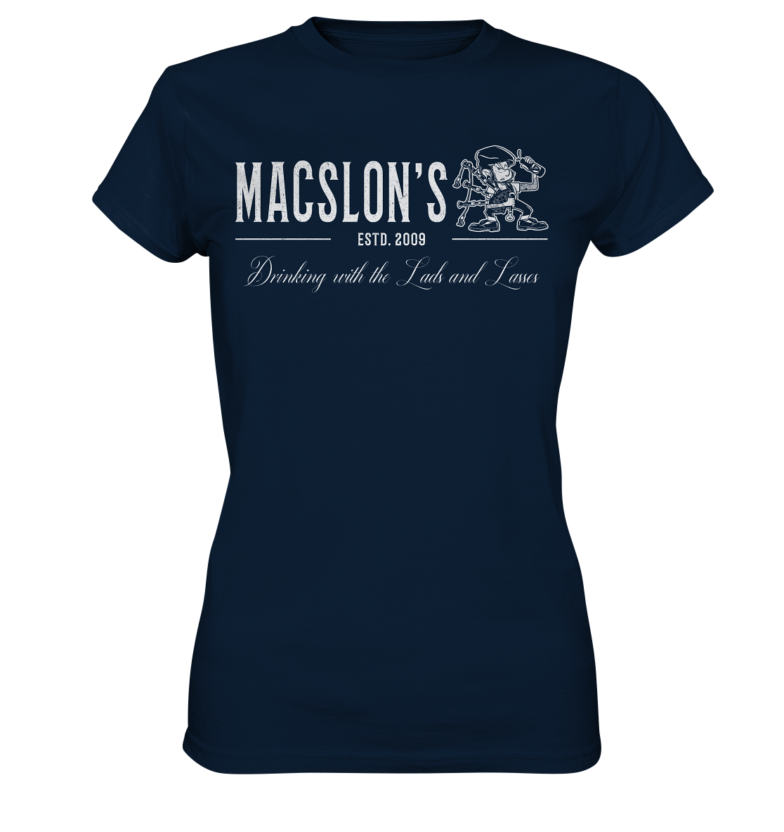 MacSlon's "Drinking With The Lads & Lasses" - Ladies Premium Shirt