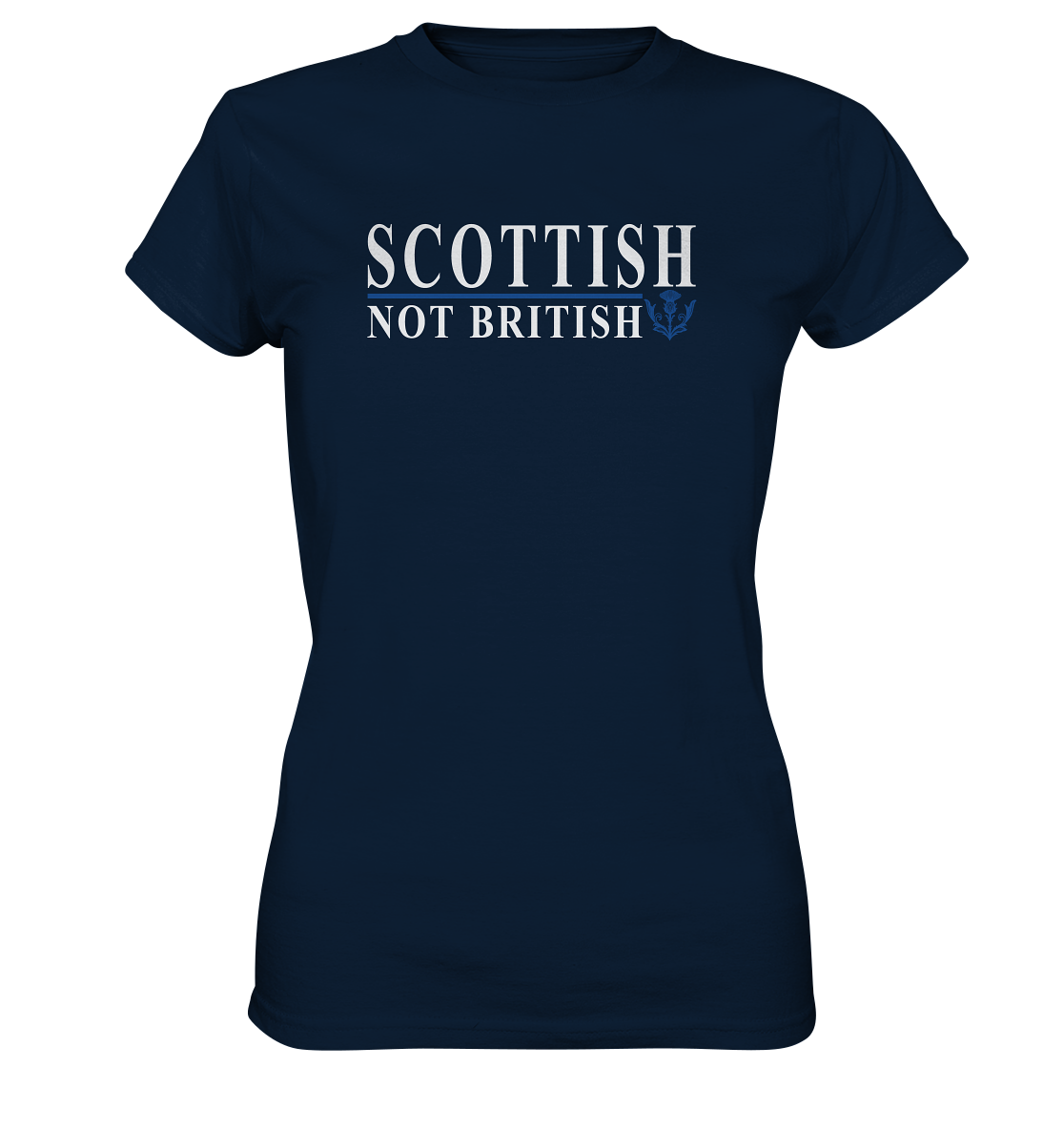 Scottish "Not British" - Ladies Premium Shirt