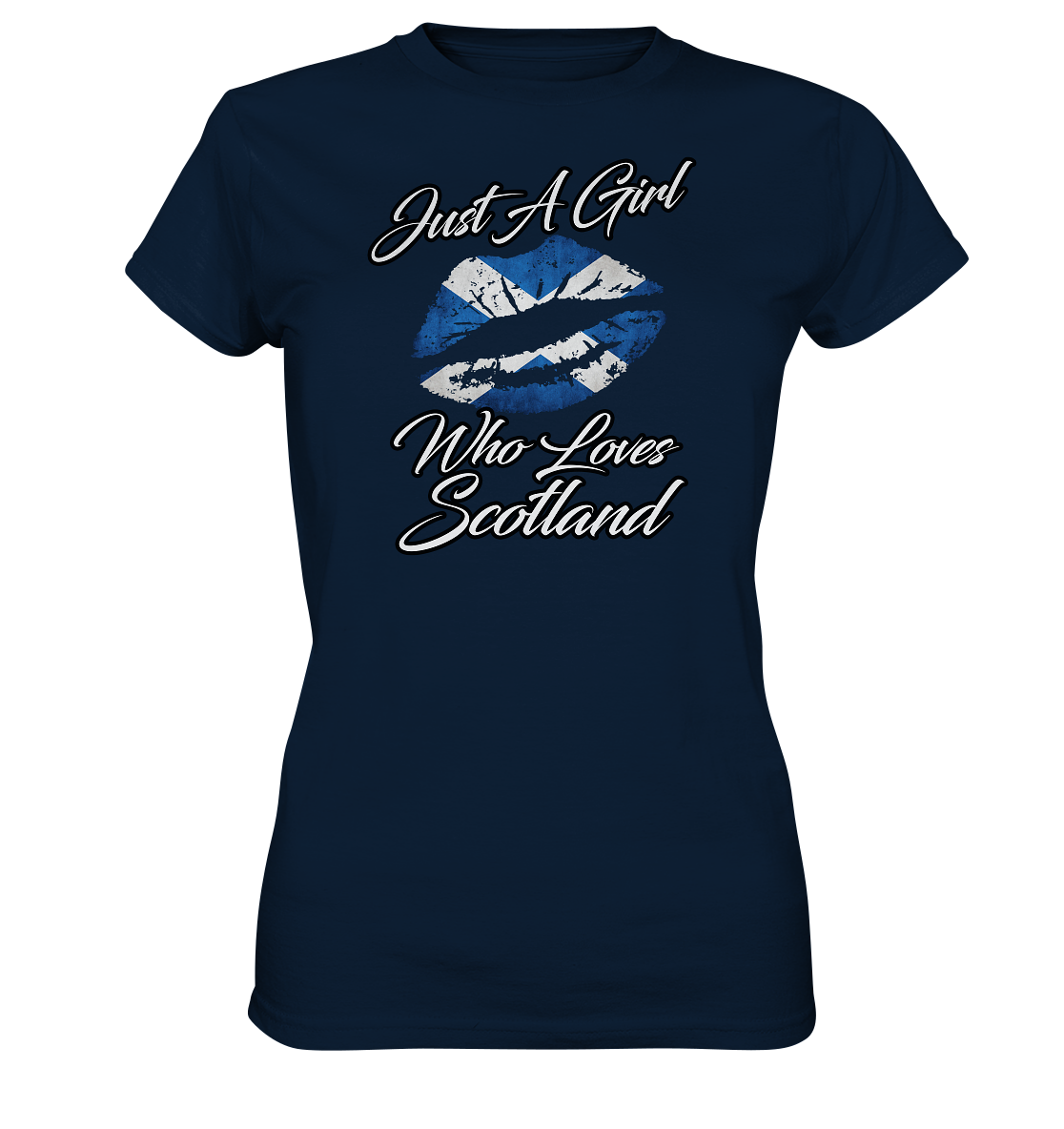 Just a Girl Who Loves Scotland - Ladies Premium Shirt