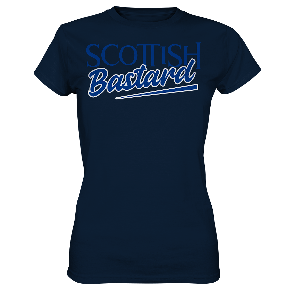 Scottish Bastard - Ladies Premium Shirt