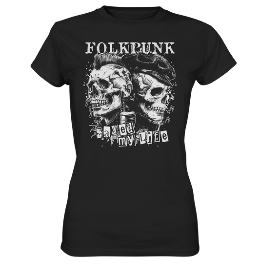 Folkpunk "Saved My Life II" - Ladies Premium Shirt