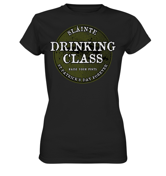 Drinking Class "St.Patrick's Day Forever" - Ladies Premium Shirt