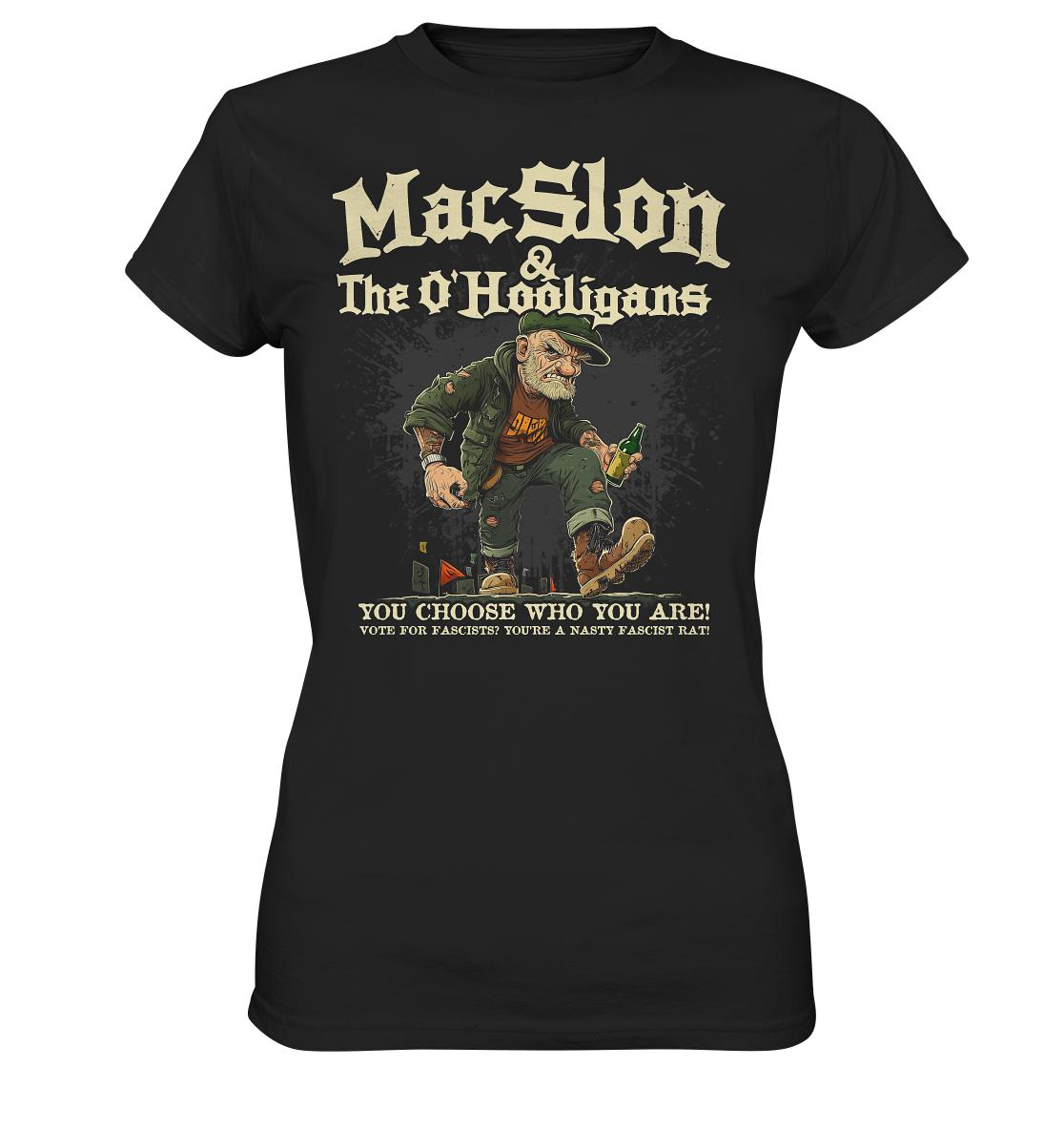 MacSlon & The O'Hooligans "You Choose Who You Are" - Ladies Premium Shirt