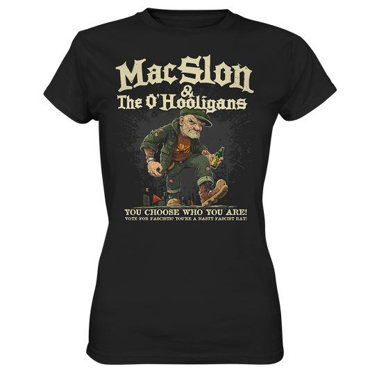 MacSlon & The O'Hooligans "You Choose Who You Are" - Ladies Premium Shirt