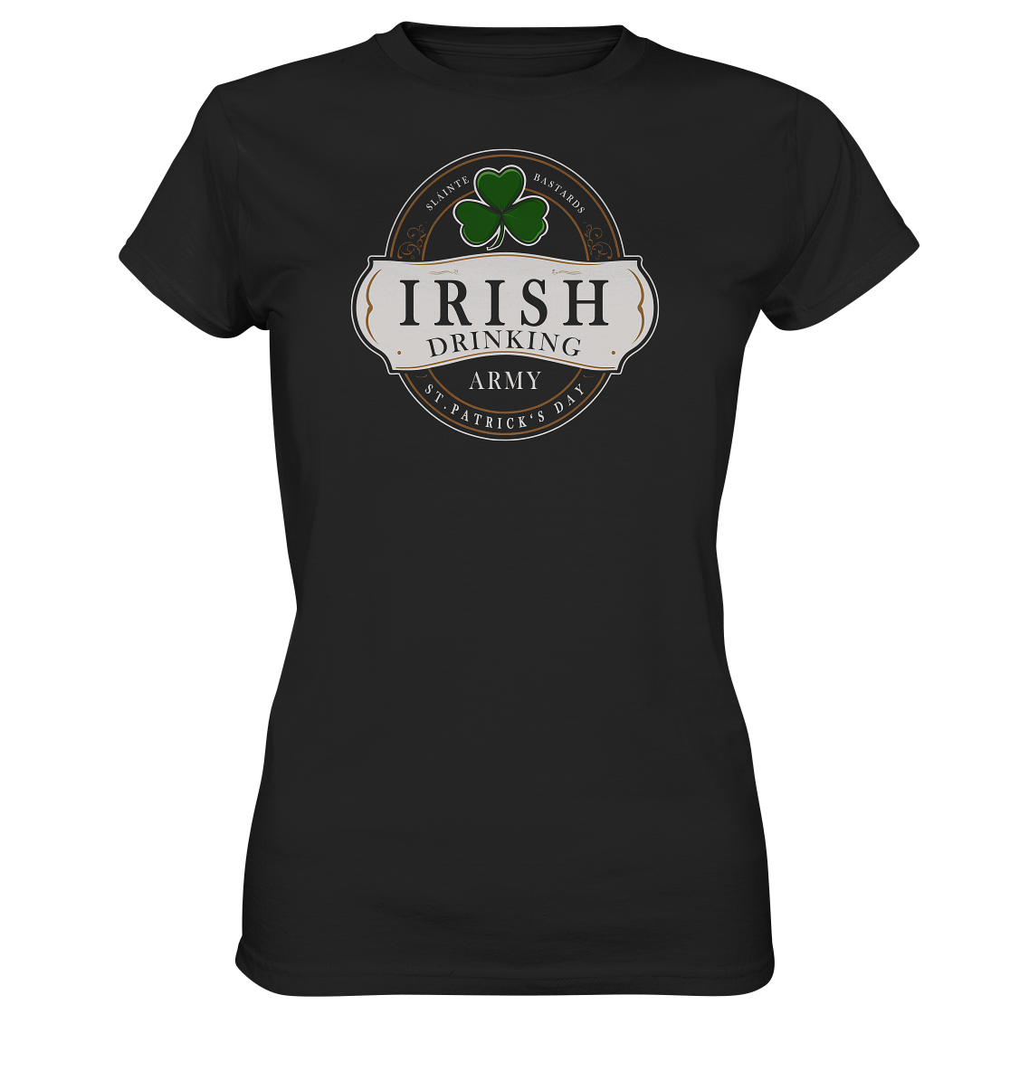 Irish Drinking Army "St. Patrick's Day" - Ladies Premium Shirt