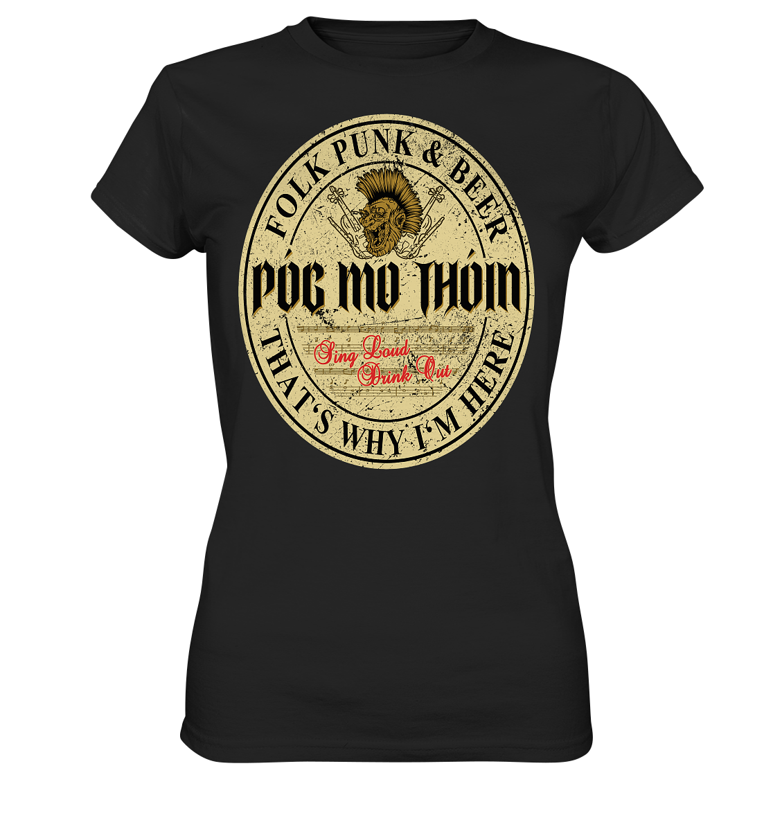 Póg Mo Thóin Streetwear "Folk Punk & Beer" - Ladies Premium Shirt