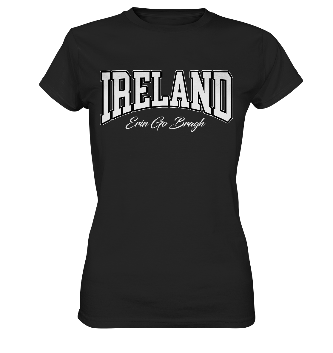 Ireland "Erin Go Bragh" - Ladies Premium Shirt