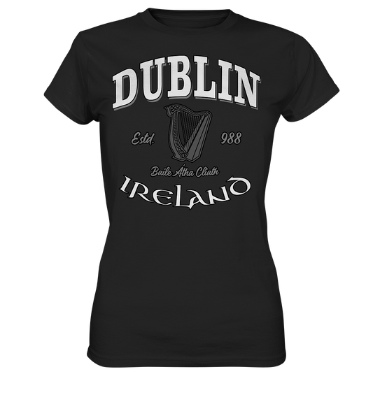 Dublin "Baile Átha Cliath" - Ladies Premium Shirt