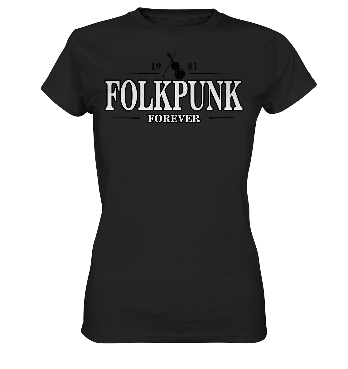 Folkpunk "Forever" - Ladies Premium Shirt