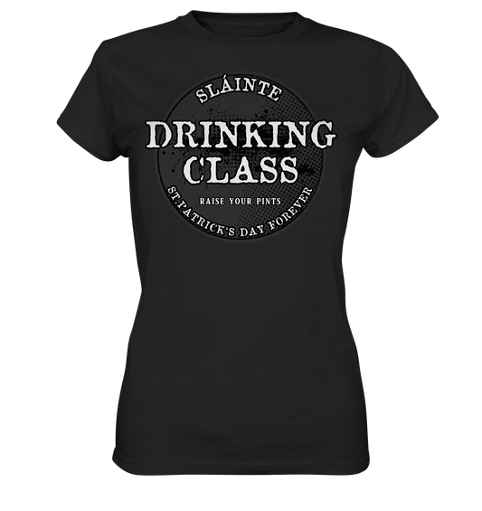 Drinking Class "St.Patrick's Day Forever" - Ladies Premium Shirt