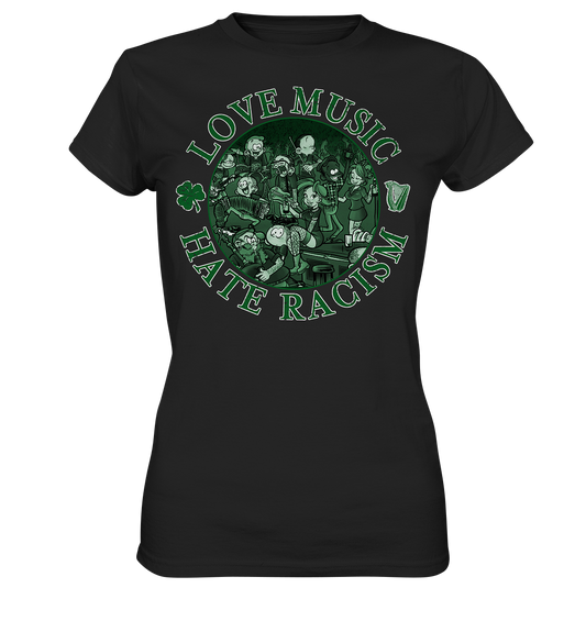 Love Music - Hate Racism "Irish Pub" - Ladies Premium Shirt