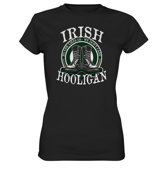 Irish Hooligan "No One Likes Us - We Don't Care" - Ladies Premium Shirt